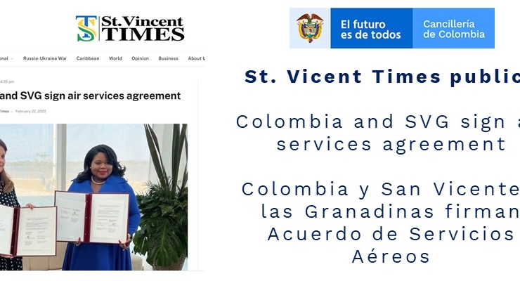 St. Vicent Times publica Colombia y San Vicente y las Granadinas firman Acuerdo sobre Servicios Aéreos