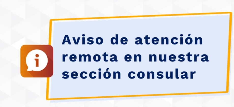 Configurar Aviso de atención remota en nuestra sección consular