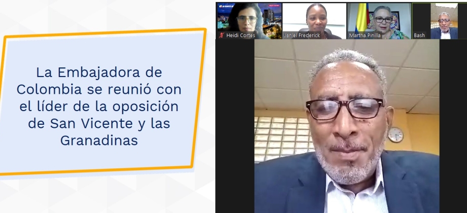 La Embajadora de Colombia se reunió con el líder de la oposición de San Vicente y las Granadinas