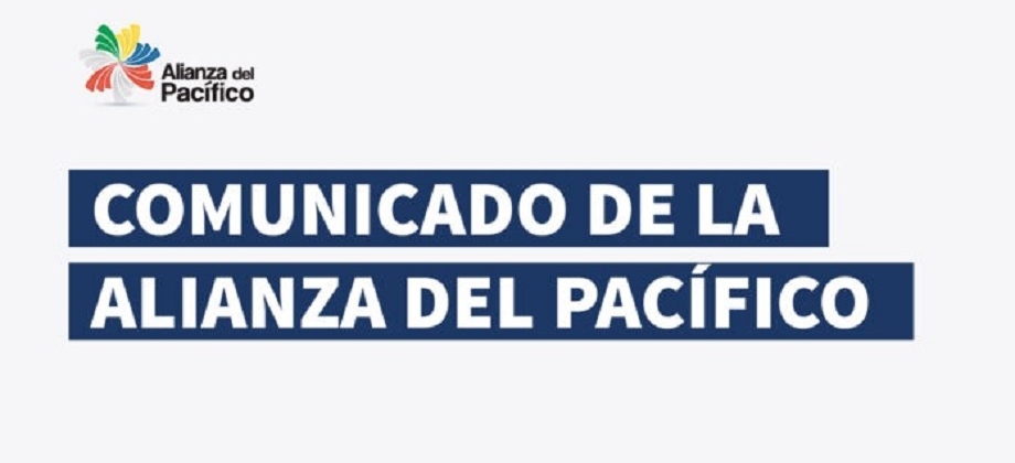  Comunicado de la Alianza Del Pacífico sobre el asesinato del Presidente