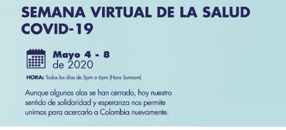 Embajada de Colombia en Trinidad y Tobago invitan a los connacionales que están en Surinam a participar Participe de la Semana Virtual 